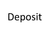 Deposit